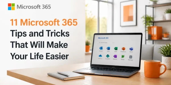 A modern office setting highlighting 11 Microsoft 365 tips and tricks for business productivity.