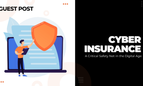 Cyber Insurance: A Critical Safety Net In The Digital Age