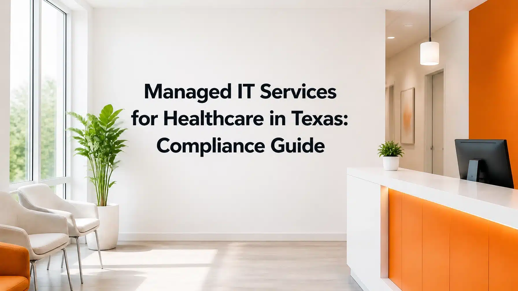 Managed IT services for healthcare Texas professional office setting